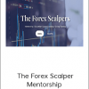 The Forex Scalper - The Forex Scalper Mentorship