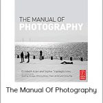 The Manual Of Photography