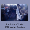 The Pattern Trader - 2017 Master Sessions