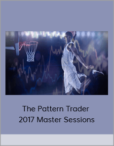 The Pattern Trader - 2017 Master Sessions