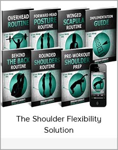 The Shoulder Flexibility Solution