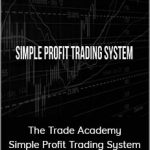 The Trade Academy - Simple Profit Trading System