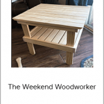 The Weekend Woodworker