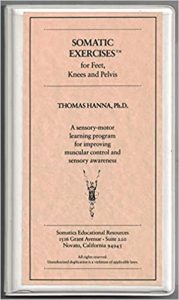 Thomas Hanna - Somatics - Somantic Exercises for Feet Knees & Pelvis