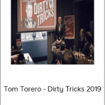 Tom Torero - Dirty Tricks 2019