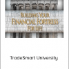 TradeSmart University - Financial Fortress