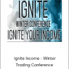 TradeSmart University - Ignite Income - Winter Trading Conference