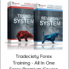 Tradeciety Forex Training - All In One Forex Premium Course