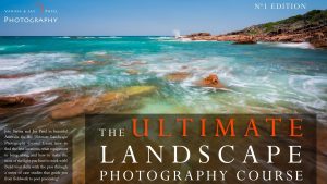 Ultimate Landscape Photography Course - How to Capture Stunning Landscape Images!