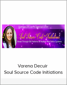 Varena Decuir - Soul Source Code Initiations