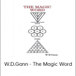 W.D.Gann - The Magic Word