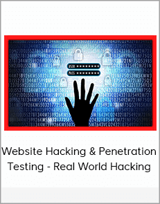 Website Hacking & Penetration Testing - Real World Hacking