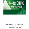 Woodie - Woodie CCI Home Study Course