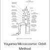 Dr. Yayama Toshihiko - Yayama Microcosmic Orbit Method