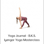 Yoga Journal - B.K.S. Iyengar Yoga Masterclass