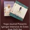 Yoga Journal Presents - Iyengar Intensive At Estes Park DVD Set