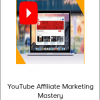 YouTube Affiliate Marketing Mastery