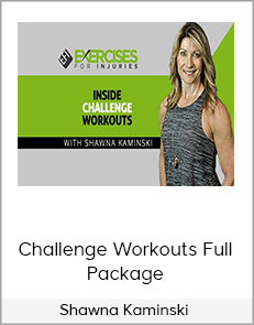 Shawna Kaminski - Challenge Workouts Full Package