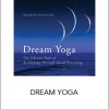 Andrew Holecek - DREAM YOGA