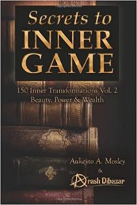 Arash Dibazar – Secrets To The Inner Game Volume 2