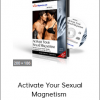 Activate Your Sexual Magnetism – Hypnosis