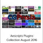 Aescripts Plugins Collection August 2016