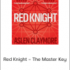 Andy Moore – Red Knight – The Master Key