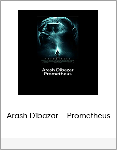 Arash Dibazar – Prometheus