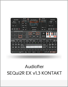 Audiofier SEQui2R EX v1.3 KONTAKT