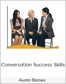 Austin Barnes – Conversation Success Skills