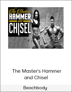 Beachbody – The Master's Hammer and Chisel