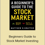 Beginners Guide to Stock Market Investing