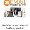 Ben Settle, Andre Chaperon And Perry Marshall – Email Success Summit