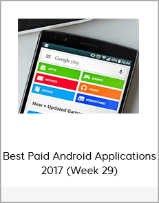 Best Paid Android Applications 2017 (Week 29)