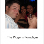 Bobby Rio – The Player’s Paradigm