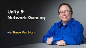 Bruce Van Horn – Unity 5: Network Gaming