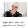 Byron Katie - New Years Mental Cleanse 2015-2016