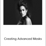 Chris Knight – Creating Advanced Masks