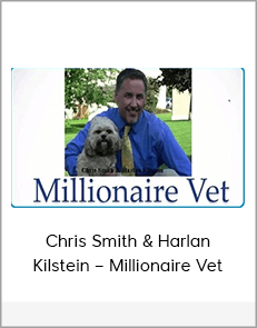 Chris Smith & Harlan Kilstein – Millionaire Vet