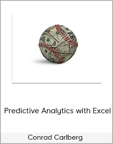 Conrad Carlberg – Predictive Analytics with Excel