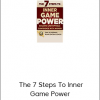 Dan Silverman – The 7 Steps To Inner Game Power