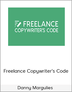 Danny Margulies - Freelance Copywriter’s Code