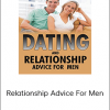 Dating - Relationship Advice For Men