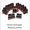 David Deangelo – Mastery Series