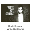 David Kadavy - White Hot Course