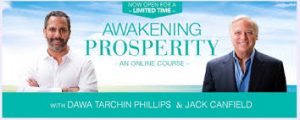 Dawa Tarchin Phillips & Jack Canfield – Awakening Prosperity