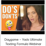 Daygame – Yads Ultimate Texting Formula Webinar