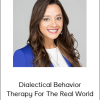 Delicia Mclean - Dialectical Behavior Therapy For The Real World