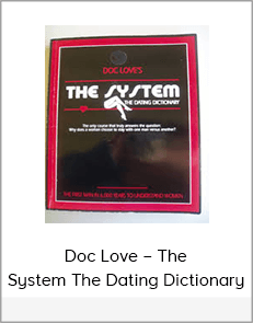 Doc Love – The System The Dating Dictionary