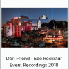 Dori Friend - Seo Rockstar Event Recordings 2018